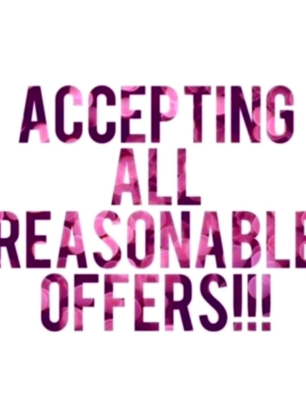 Pink Text Graphic Print - "Accepting All Reasonable Offers"